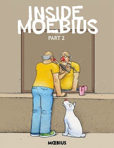 Moebius Moebius Library: Inside Moebius Part 2 (Copertina rigida)