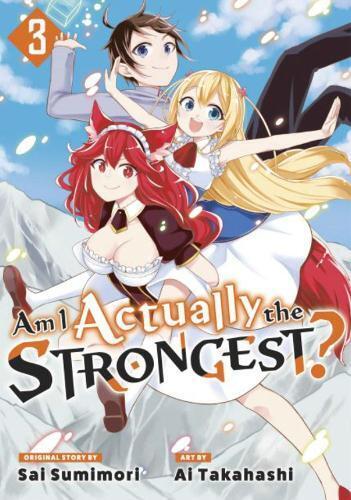 Ai Takahashi Am I Actually the Strongest? 3 (Manga) (Tascabile)