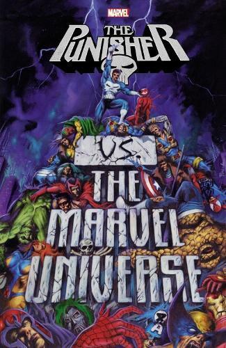 John Ostrander Len Wein Garth Ennis Punisher vs. the Marvel Universe (Tascabile)