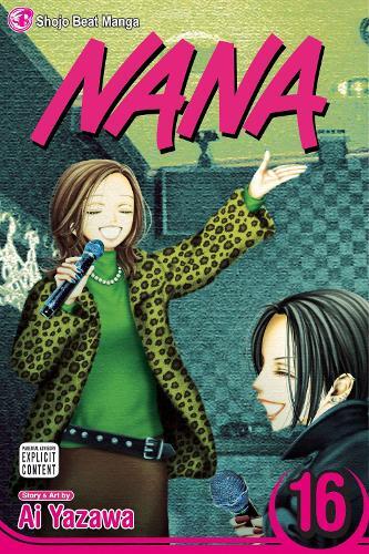 Ai Yazawa Nana, Vol. 16 (Tascabile) Nana