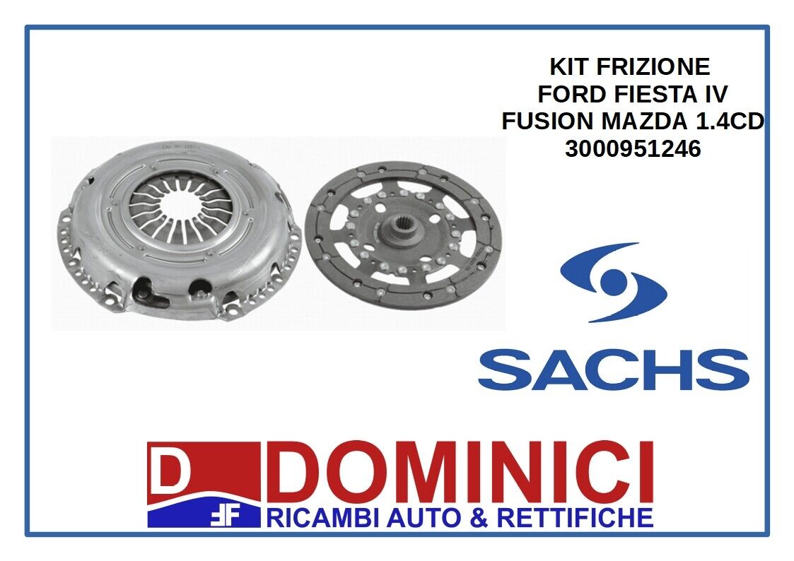 KIT FRIZIONE  FORD FIESTA V FUSION MAZDA 1400 TDCI  3000951246