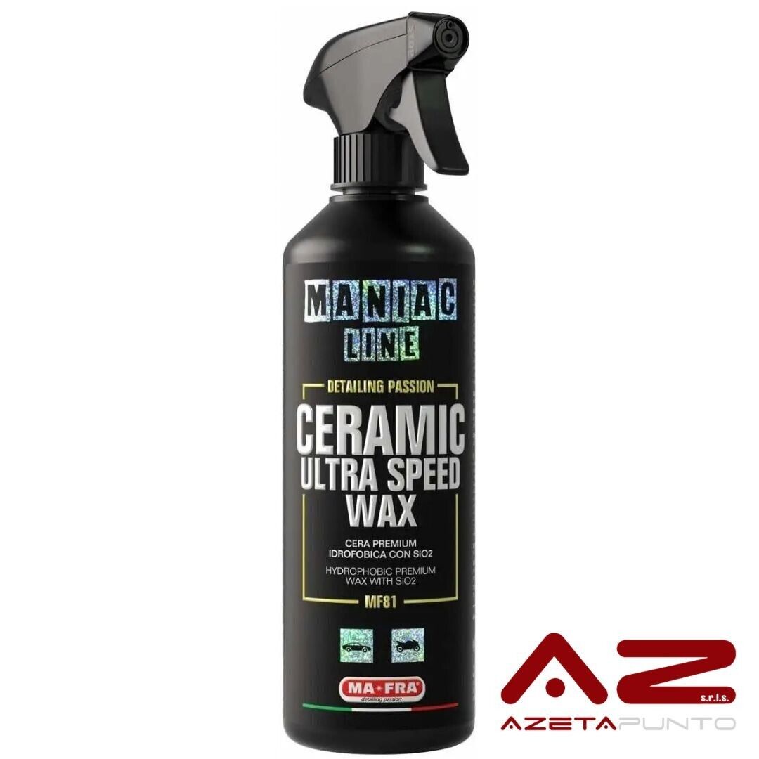 mafra maniac line ceramic ultra speed wax cera liquida per auto idrofobica