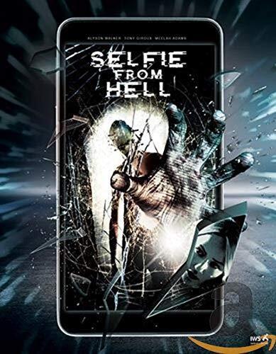 Selfie from Hell (DVD) Alyson Walker Tony Giroux Meelah Adams Ian Butcher