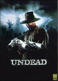 UNDEAD - FILM IN DVD ORIGINALE - visitate il negozio ebay COMPRO FUMETTI SHOP