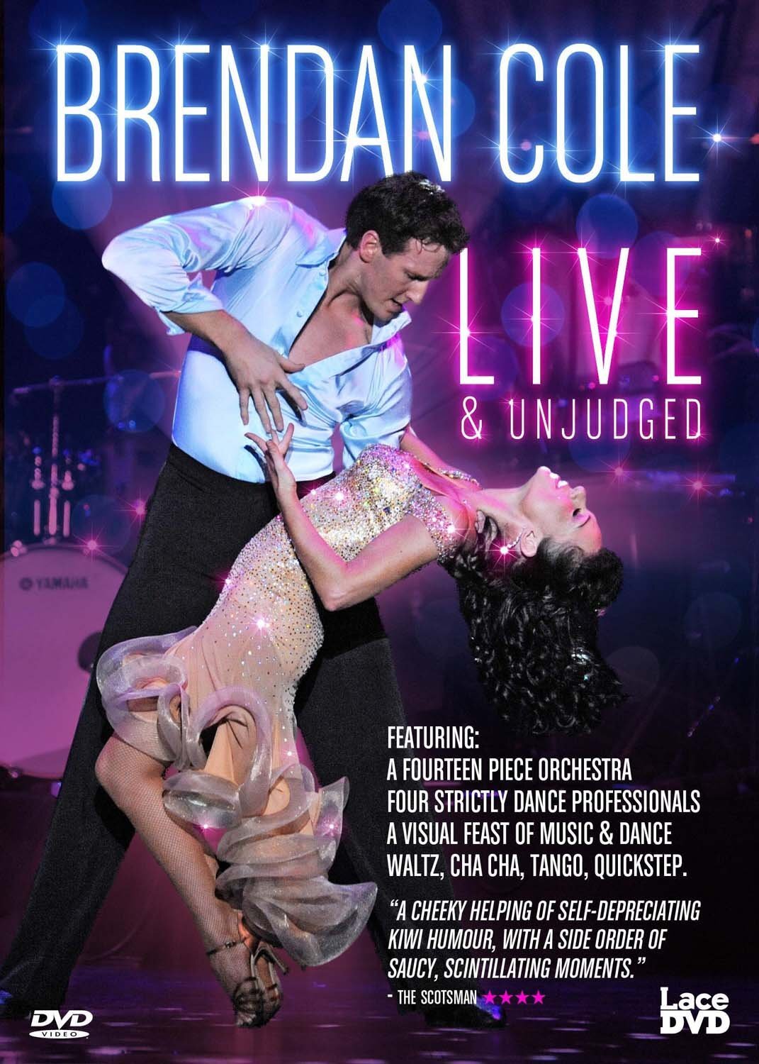 Brendan Cole: Live And Unjudged (DVD) Brendan Cole Strictly Come Dancing