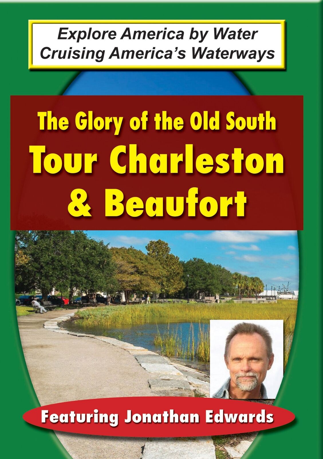 Glory of the Old South: Tour Charleston & Beaufort (DVD) Artist Not Provided