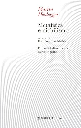 Metafisica E Nichilismo