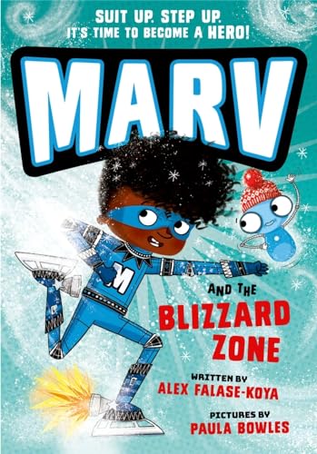 Marv And The Blizzard Zone: From The Multi-Award Nominated Marv Series