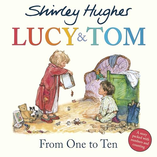 Lucy & Tom: From One To Ten [Lingua Inglese]