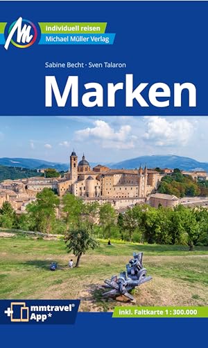 Marken Reiseführer Michael Müller Verlag: Individuell Reisen Mit Vielen Praktischen Tipps. Inkl. Freischaltcode Zur Ausführlichen App Mmtravel.Com