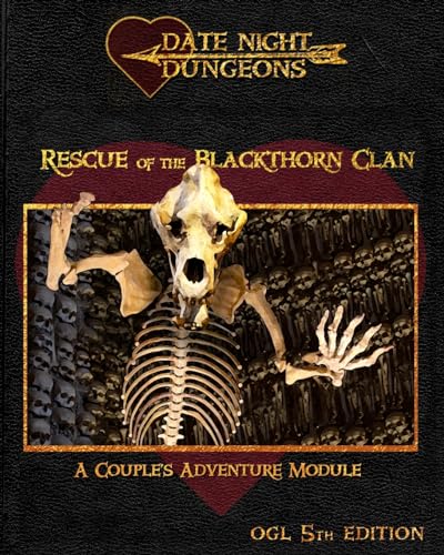 Rescue Of The Blackthorn Clan: A Couple'S Adventure Module: Ogl 5Th Edition
