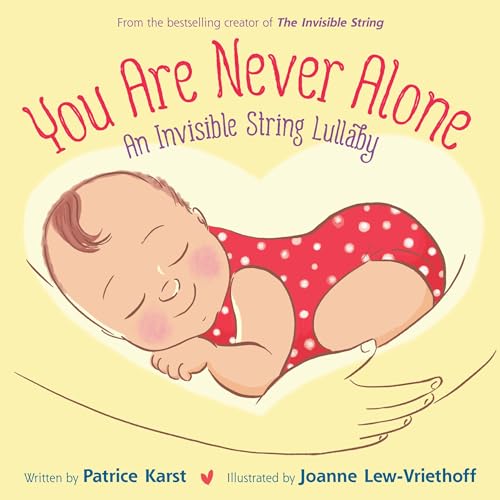 You Are Never Alone: An Invisible String Lullaby