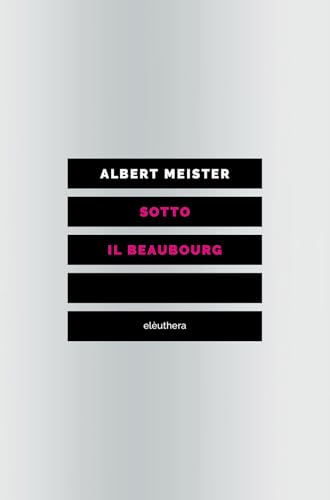 Sotto Il Beaubourg