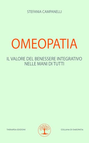 Omeopatia: Il Valore Del Benessere Integrativo Nelle Mani Di Tutti
