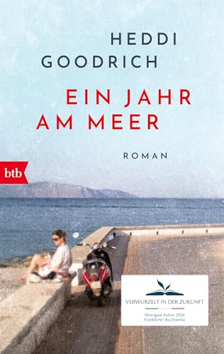 Ein Jahr Am Meer: Roman