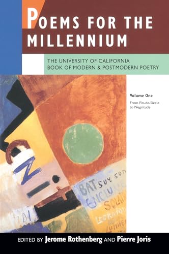 Poems For The Millennium: The University Of California Book Of Modern And Postmodern Poetry : From Fin-De-Siecle To Negritude: The University Of ... P