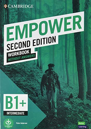 Empower. Intermediate. Workbook Without Answers. Per Le Scuole Superiori. Con E-Book. Con Espansione Online. Con Audio
