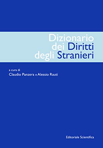 Dizionario Dei Diritti Degli Stranieri