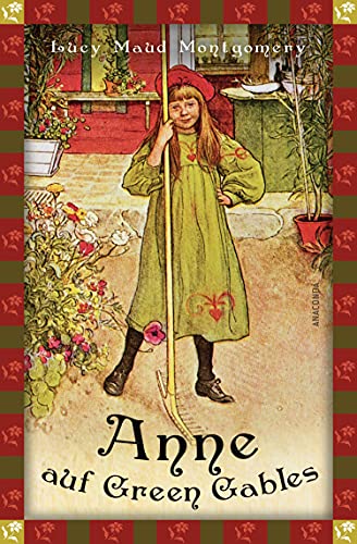 Anne Auf Green Gables (Anaconda Kinderbuchklassiker): 21