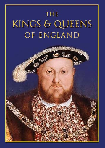 The Kings & Queens Of England