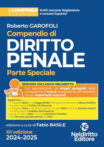 Compendio Di Diritto Penale. Parte Speciale 2024-2025