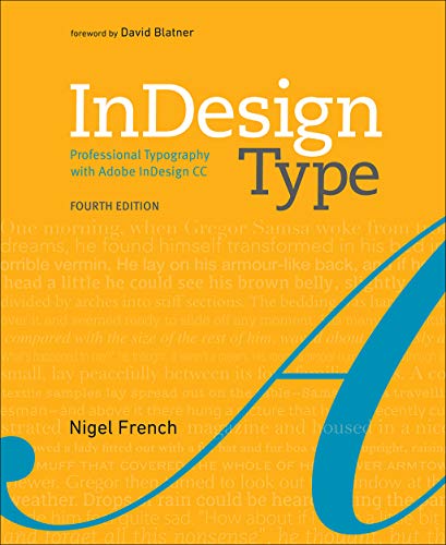 Indesign Type: Professional Typography With Adobe Indesign