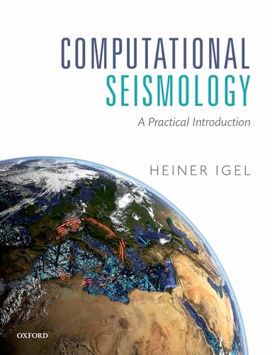 Computational Seismology: A Practical Introduction