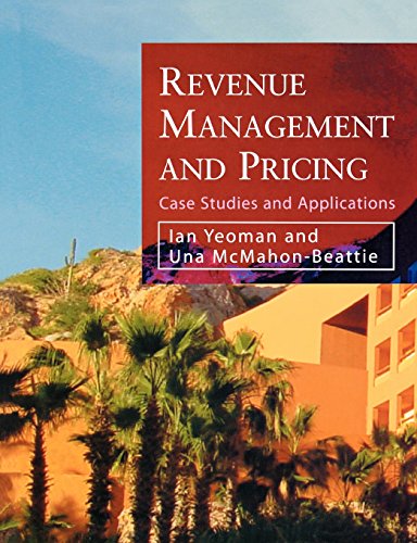 Revenue Management And Pricing: Case Studies And Applications