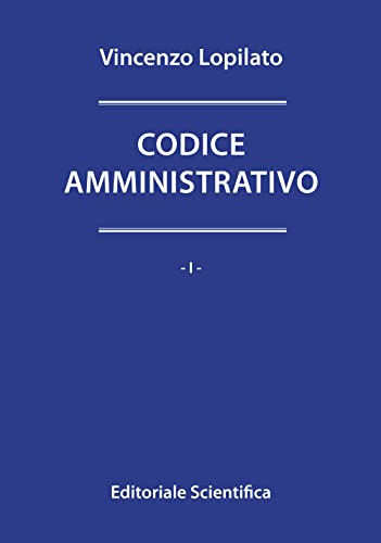 Codice Amministrativo - 2 Tomi: Ii Volumi Indivisibili