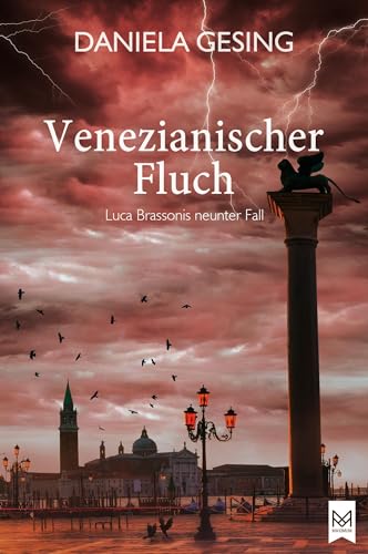 Venezianischer Fluch: Luca Brassonis Neunter Fall (Kriminalroman)