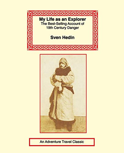 My Life As An Explorer [Lingua Inglese]