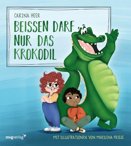 Beißen Darf Nur Das Krokodil - Pappbilderbuch: Das Erfolgreiche Bilderbuch Nun Auch Als Pappbilderbuch Für Die Kleinsten!