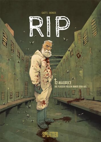 Rip. Band 2: Maurice - Die Fliegen Folgen Immer Dem Aas