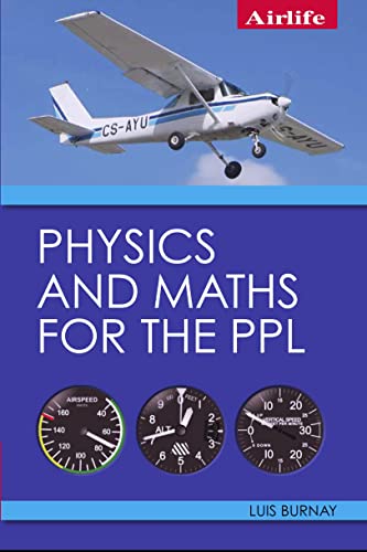 Physics And Maths For The Ppl