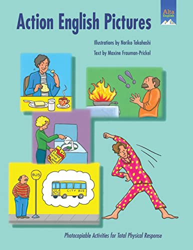 Action English Pictures: Photocopiable Activities For Total Physical Response