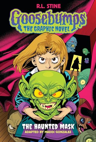 The Haunted Mask: Goosebumps Graphix: The Haunted Mask
