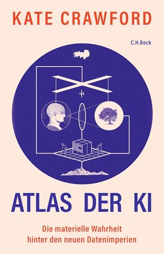 Atlas Der Ki: Die Materielle Wahrheit Hinter Den Neuen Datenimperien