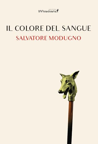 Il Colore Del Sangue