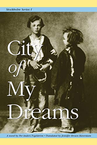 Stockholm Series I: City Of My Dreams
