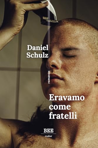 Eravamo Come Fratelli