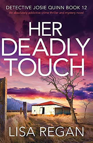 Her Deadly Touch: An Absolutely Addictive Crime Thriller And Mystery Novel: 12