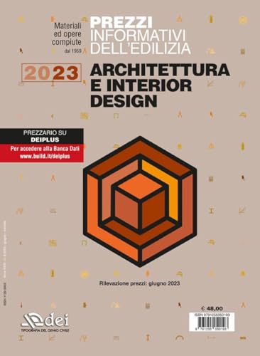 Prezzi Informativi Dell'Edilizia Architettura E Interior Design 2023