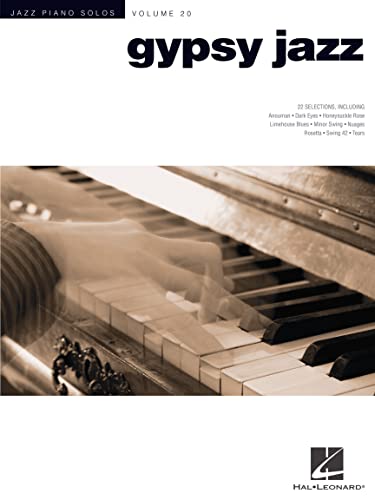 Gypsy Jazz (20): Jazz Piano Solos Series Volume 20