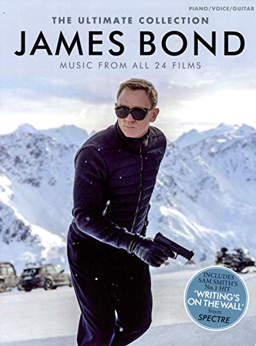 James Bond: The Ultimate Collection (Pvg): Songbook Für Klavier, Gesang, Gitarre (Piano Voice Guitar)