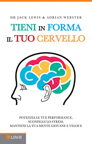 Tieni In Forma Il Tuo Cervello