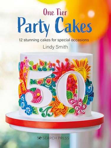 One-Tier Party Cakes: 12 Stunning Cakes For Special Occasions