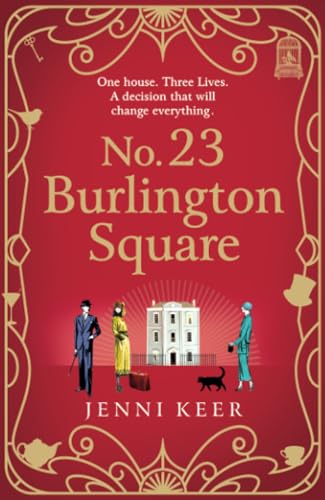 No. 23 Burlington Square: A Beautifully Heart-Warming, Charming Historical Book Club Read From Jenni Keer