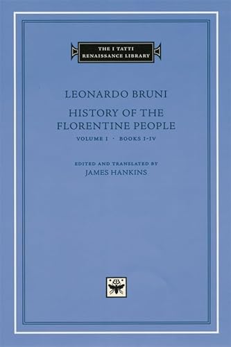 History Of The Florentine People: Books I-Iv: Volume 1