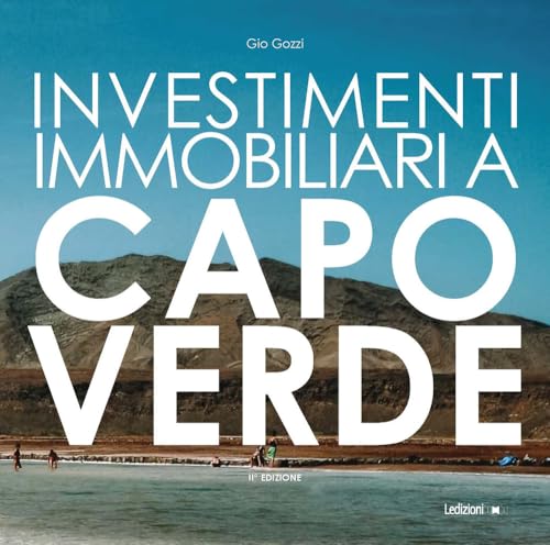 Investimenti Immobiliari A Capo Verde