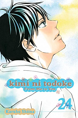 Kimi Ni Todoke 24: From Me To You